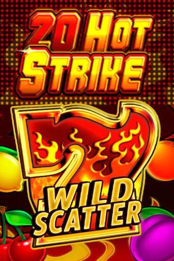 20 Hot Strike играть бесплатно | Казино Гранд игровые автоматы