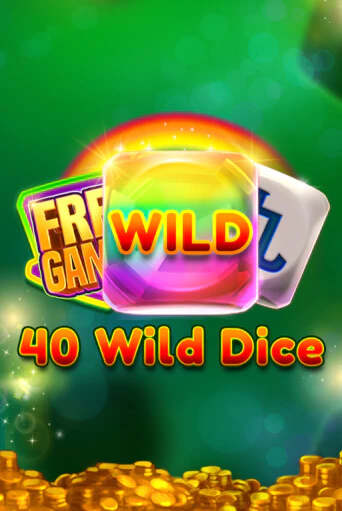 40 Wild Dice   играть бесплатно | Казино Гранд игровые автоматы