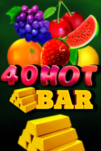 40 Hot Bar играть бесплатно | Казино Гранд игровые автоматы