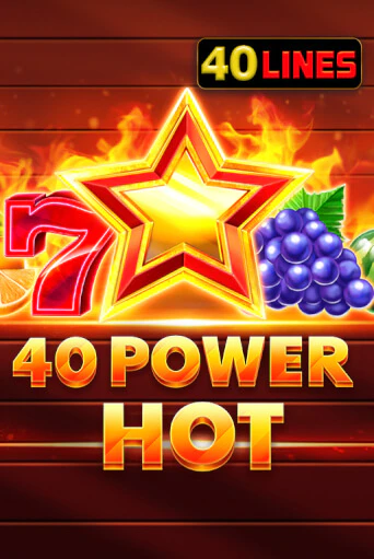 40 Power Hot играть бесплатно | Казино Гранд игровые автоматы