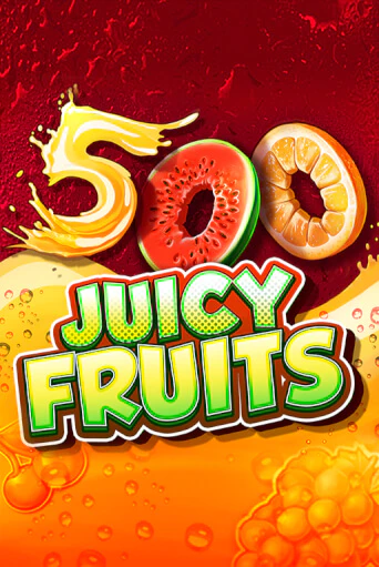 500 Juicy Fruits играть бесплатно | Казино Гранд игровые автоматы