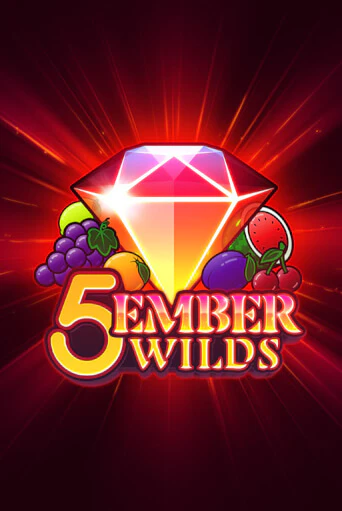 5 Ember Wilds играть бесплатно | Казино Гранд игровые автоматы