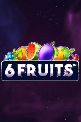 6 Fruits играть бесплатно | Казино Гранд игровые автоматы