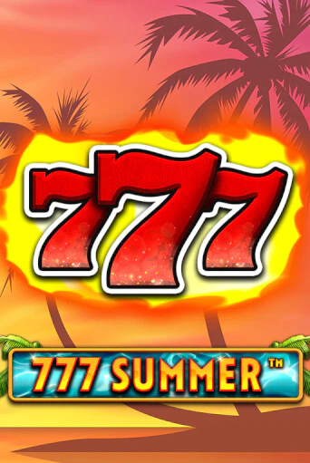 777 Summer играть бесплатно | Казино Гранд игровые автоматы