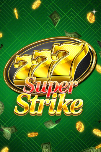 777 Super Strike играть бесплатно | Казино Гранд игровые автоматы