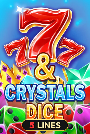 7 & Crystals Dice играть бесплатно | Казино Гранд игровые автоматы