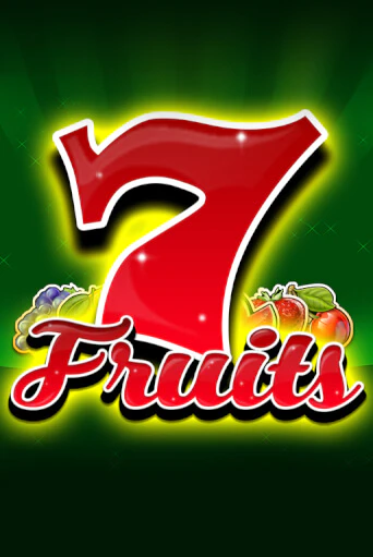7 Fruits играть бесплатно | Казино Гранд игровые автоматы