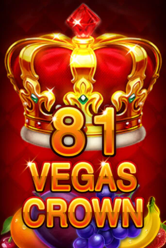 81 Vegas Crown играть бесплатно | Казино Гранд игровые автоматы