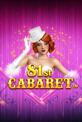81st Cabaret играть бесплатно | Казино Гранд игровые автоматы