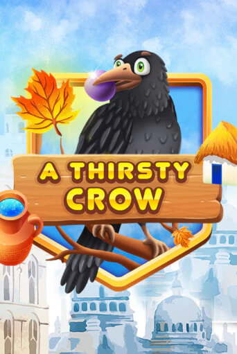 A Thirsty Crow играть бесплатно | Казино Гранд игровые автоматы