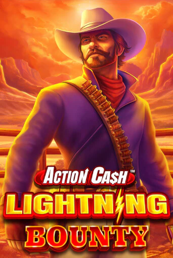Action Cash™ Lightning Bounty играть бесплатно | Казино Гранд игровые автоматы