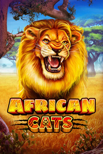 African Cats играть бесплатно | Казино Гранд игровые автоматы