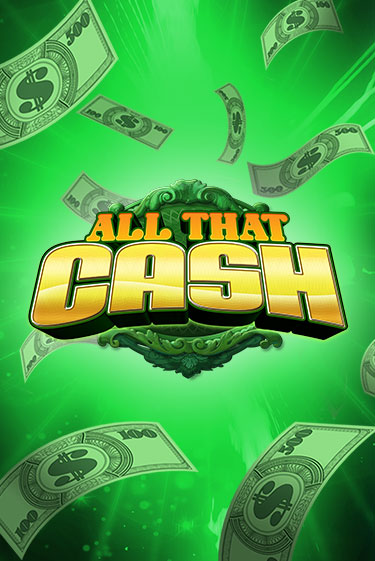 All That Cash играть бесплатно | Казино Гранд игровые автоматы