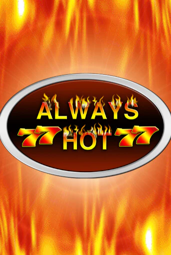Always Hot играть бесплатно | Казино Гранд игровые автоматы