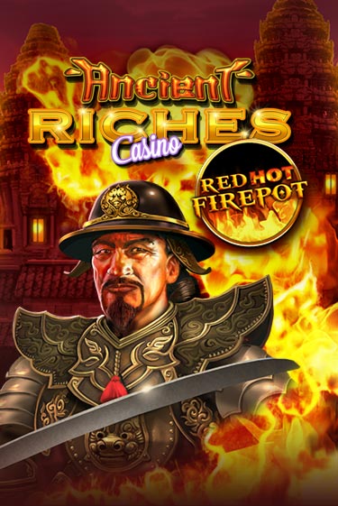 Ancient Riches Red Hot Firepot играть бесплатно | Казино Гранд игровые автоматы