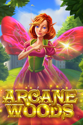 Arcane Woods играть бесплатно | Казино Гранд игровые автоматы