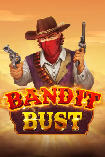 Bandit Bust играть бесплатно | Казино Гранд игровые автоматы