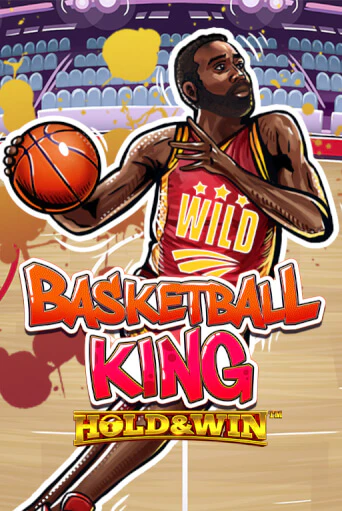 Basketball King Hold & Win™ играть бесплатно | Казино Гранд игровые автоматы