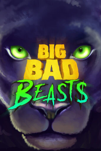 Big Bad Beasts играть бесплатно | Казино Гранд игровые автоматы