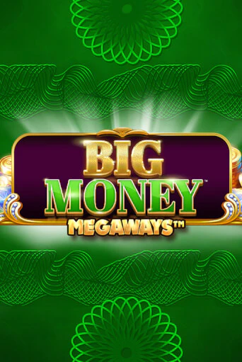 Big Money Megaways играть бесплатно | Казино Гранд игровые автоматы