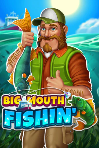 Big Mouth Fishin™ играть бесплатно | Казино Гранд игровые автоматы
