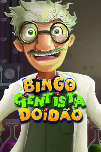 Bingo Cientista Doidão играть бесплатно | Казино Гранд игровые автоматы