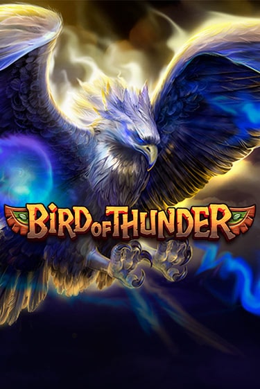 Bird of Thunder играть бесплатно | Казино Гранд игровые автоматы