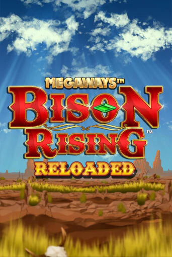 Bison Rising Reloaded Megaways играть бесплатно | Казино Гранд игровые автоматы