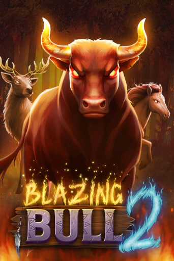 Blazing Bull 2 играть бесплатно | Казино Гранд игровые автоматы