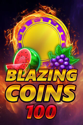 Blazing Coins 100 играть бесплатно | Казино Гранд игровые автоматы