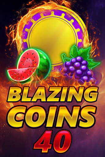 Blazing Coins 40 играть бесплатно | Казино Гранд игровые автоматы