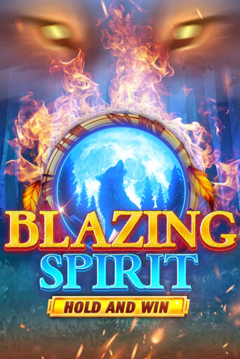 Blazing Spirit Hold and Win играть бесплатно | Казино Гранд игровые автоматы