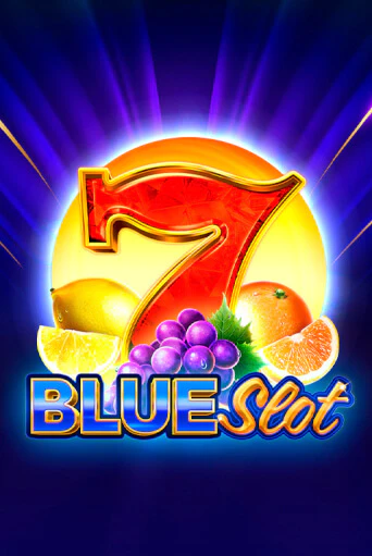 Blue Slot играть бесплатно | Казино Гранд игровые автоматы