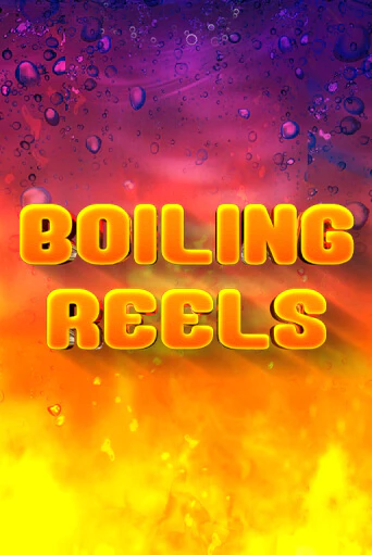 Boiling Reels играть бесплатно | Казино Гранд игровые автоматы