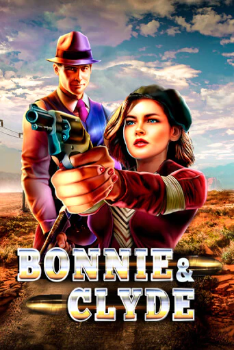 Bonnie & Clyde играть бесплатно | Казино Гранд игровые автоматы