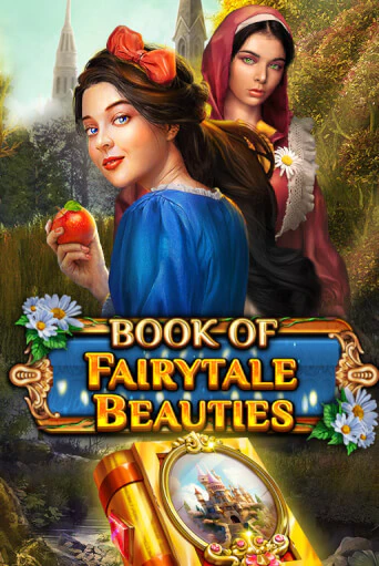 Book Of Fairytale Beauties играть бесплатно | Казино Гранд игровые автоматы