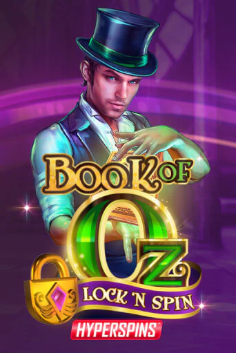 Book of Oz: Lock n Spin играть бесплатно | Казино Гранд игровые автоматы