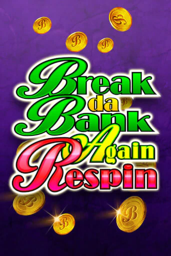 Break Da Bank Again Respin играть бесплатно | Казино Гранд игровые автоматы