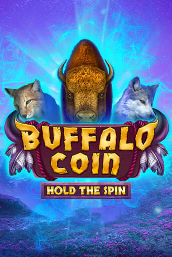 Buffalo Coin Hold The Spin играть бесплатно | Казино Гранд игровые автоматы