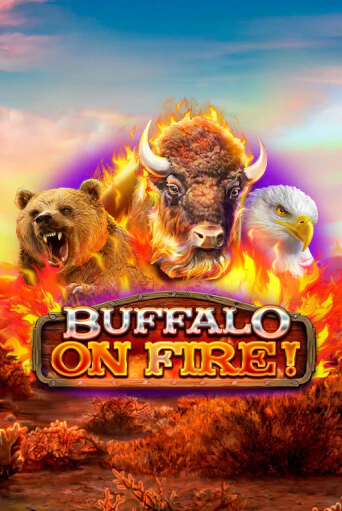 Buffalo on Fire! играть бесплатно | Казино Гранд игровые автоматы