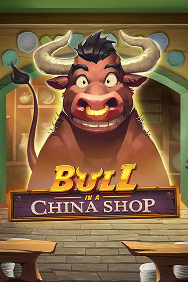 Bull in China Shop играть бесплатно | Казино Гранд игровые автоматы