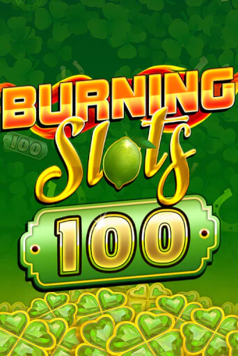 Burning Slots 100 играть бесплатно | Казино Гранд игровые автоматы