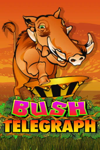 Bush Telegraph играть бесплатно | Казино Гранд игровые автоматы