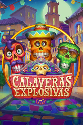 Calaveras Explosivas играть бесплатно | Казино Гранд игровые автоматы