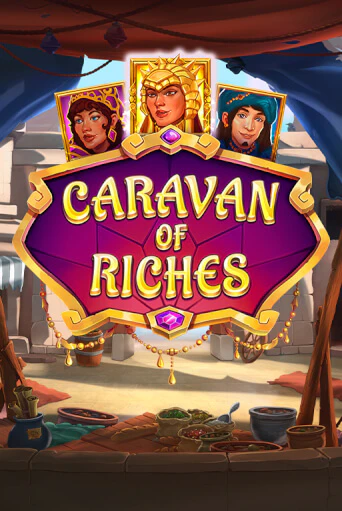 Caravan of Riches играть бесплатно | Казино Гранд игровые автоматы