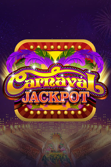 Carnaval Jackpot играть бесплатно | Казино Гранд игровые автоматы