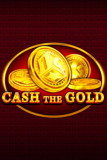 Cash The Gold играть бесплатно | Казино Гранд игровые автоматы