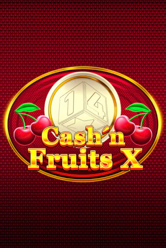 Cash'n Fruits X играть бесплатно | Казино Гранд игровые автоматы