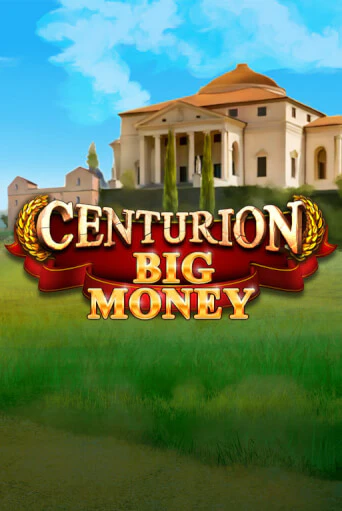 Centurion Big Money играть бесплатно | Казино Гранд игровые автоматы