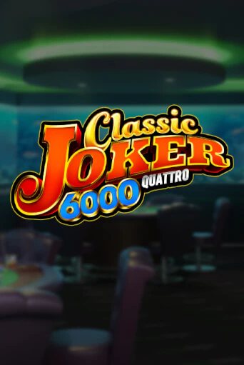 Classic Joker 6000 играть бесплатно | Казино Гранд игровые автоматы